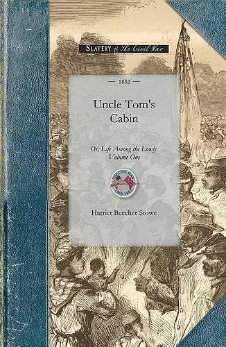 Uncle Tom's Cabin Vol 1 cover