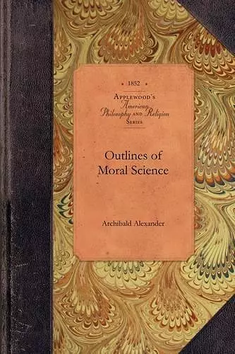 Outlines of Moral Science cover