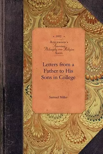 Letters from a Father to Sons in College cover