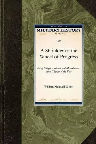 A Shoulder to the Wheel of Progress cover
