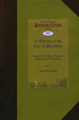 A History of the City of Brooklyn cover