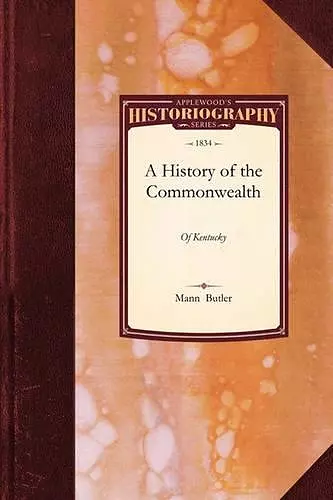 History of the Commonwealth of Kentuck cover