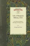 Life of Benjamin Silliman, M.D. Vol. 1 cover