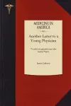 Another Letter to a Young Physician cover