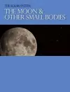 The Moon & Other Small Bodies cover