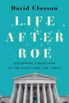 Life After Roe cover