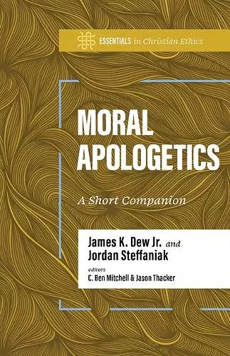 Moral Apologetics cover