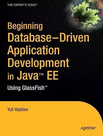 Beginning Database-Driven Application Development in Java EE cover