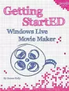 Getting StartED with Windows Live Movie Maker cover