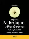 Beginning iPad Development for iPhone Developers cover