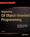 Beginning C# Object-Oriented Programming cover