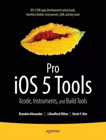 Pro iOS 5 Tools cover