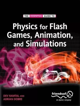 Physics for Flash Games, Animation, and Simulations cover