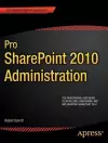 Pro SharePoint 2010 Administration cover