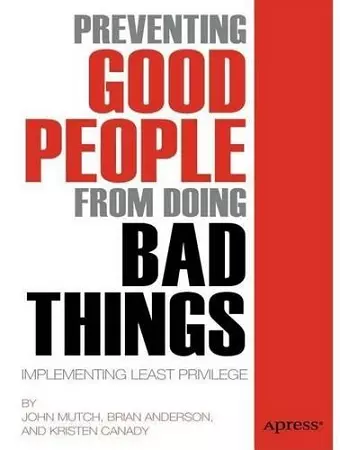 Preventing Good People From Doing Bad Things cover