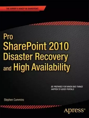 Pro SharePoint 2010 Disaster Recovery and High Availability cover