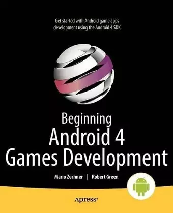 Beginning Android 4 Games Development cover