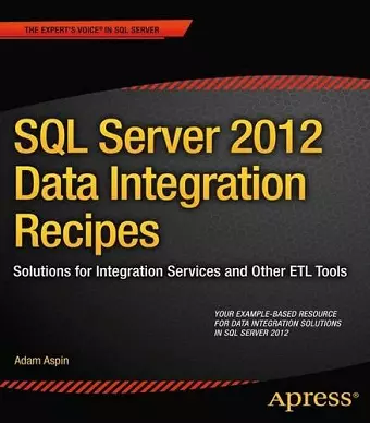 SQL Server 2012 Data Integration Recipes cover
