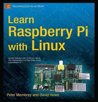 Learn Raspberry Pi with Linux cover