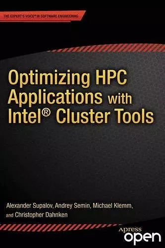 Optimizing HPC Applications with Intel Cluster Tools cover