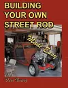 BUILDING YOUR OWN STREET ROD Made Easy cover