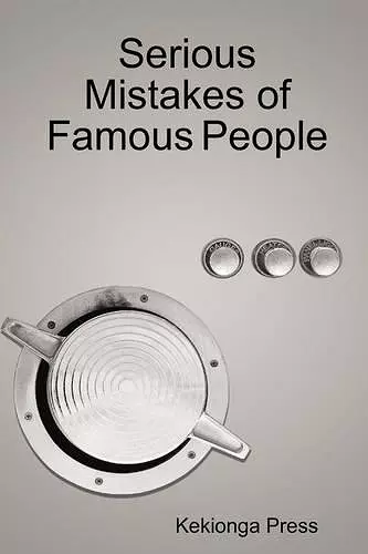 Serious Mistakes of Famous People cover