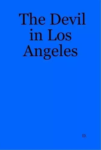 The Devil in Los Angeles cover