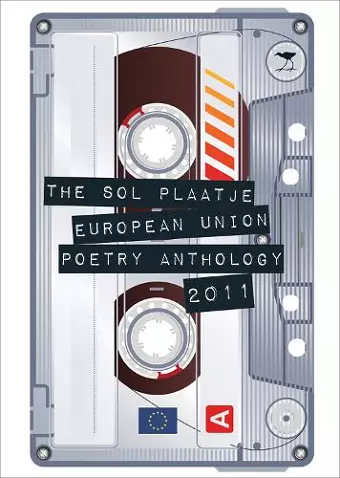 The Sol Plaatje European Union poetry anthology 2011 cover