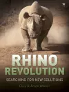 Rhino revolution: Searching for new solutions cover