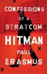 Confessions of a Stratcom Hitman cover