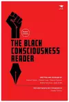 The Black Consciousness Reader cover