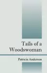 Tails of a Woodswoman cover