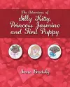 The Adventures of Silly Kitty, Princess Jasmine and First Puppy cover