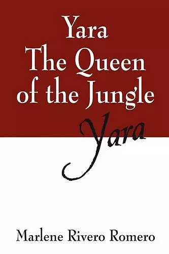 Yara the Queen of the Jungle cover