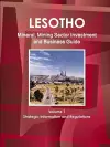 Lesotho Mineral, Mining Sector Investment and Business Guide Volume 1 Strategic Information and Regulations cover