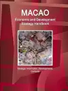 Macao Economic and Development Strategy Handbook - Strategic Information, Developments, Contacts cover