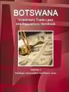 Botswana Investment, Trade Laws and Regulations Handbook Volume 1 Strategic Information and Basic Laws cover