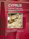 Cyprus Investment, Trade Laws and Regulations Handbook Volume 1 Strategic Information and Basic Laws cover