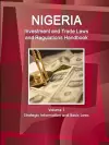 Nigeria Investment and Trade Laws and Regulations Handbook Volume 1 Strategic Information and Basic Laws cover