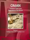 Oman Taxation Laws and Regulations Handbook Volume 1 Strategic Information and Basic Laws cover