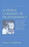 «A Visible Company of Professionals» cover