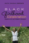 Black Girlhood Celebration cover