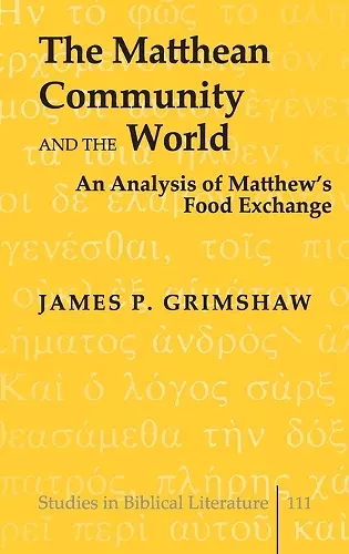 The Matthean Community and the World cover