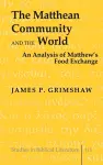 The Matthean Community and the World cover