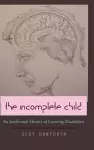 The Incomplete Child cover
