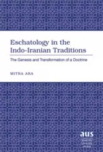 Eschatology in the Indo-Iranian Traditions cover
