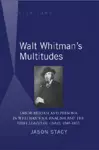 Walt Whitman’s Multitudes cover