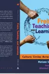 Freire, Teaching, and Learning cover