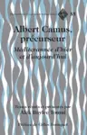 Albert Camus, précurseur cover