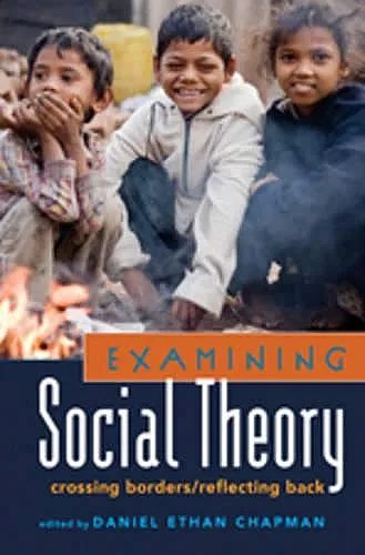 Examining Social Theory cover